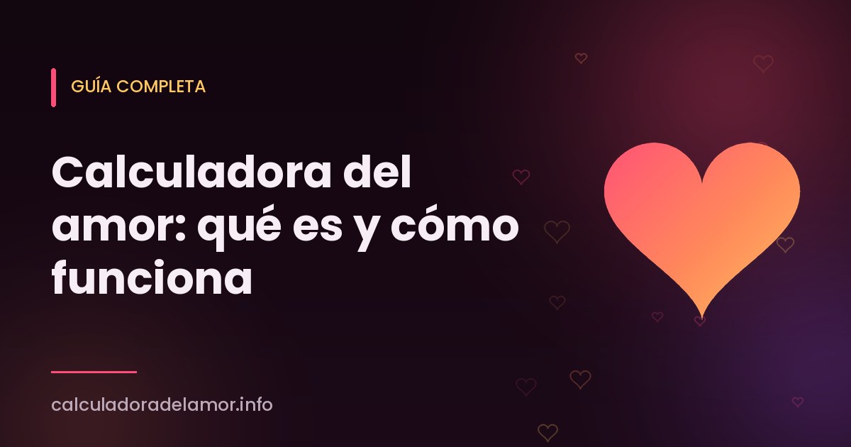 Ilustración de una calculadora del amor con dos nombres y un porcentaje de compatibilidad